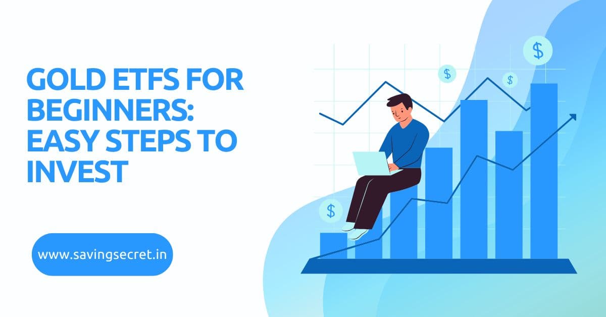 Gold ETFs for Beginners