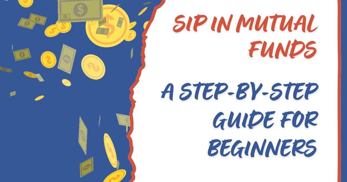 SIP in Mutual Funds