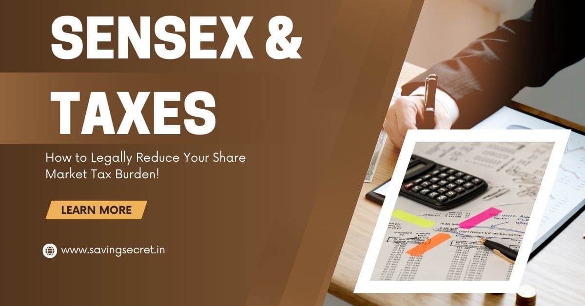 Sensex & Taxes