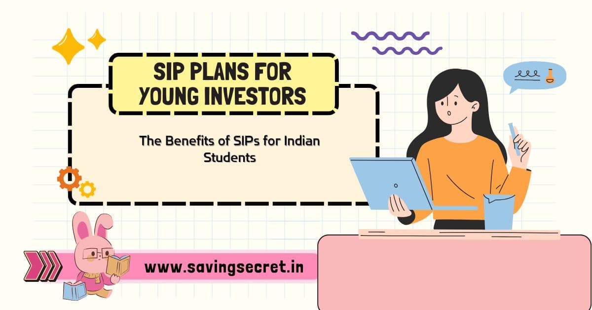 Best SIP Plans for Students