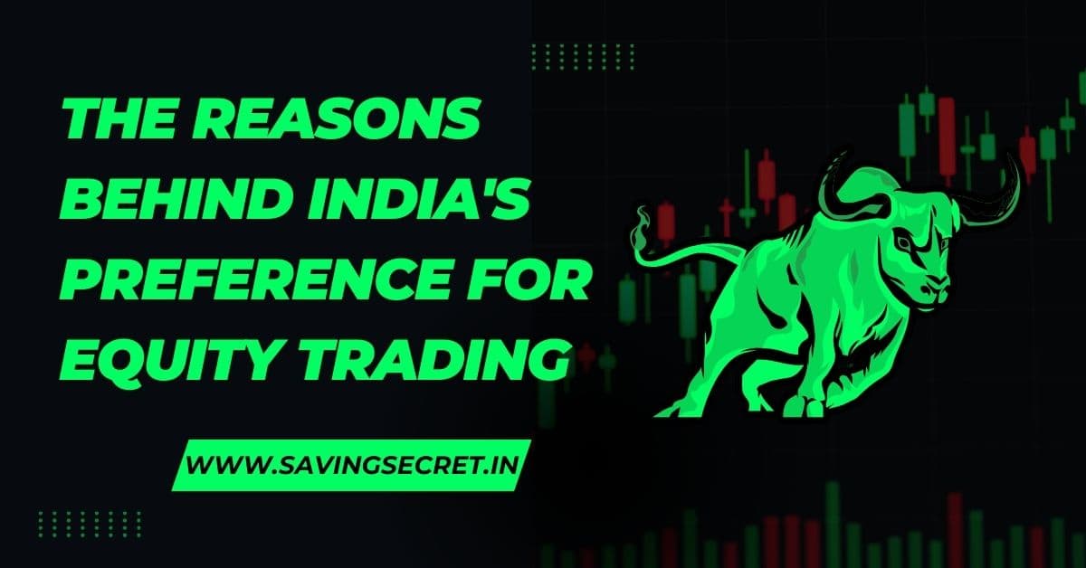 Equity Trading & Taxes in India