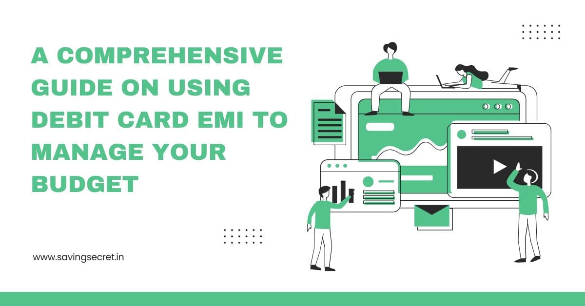 Emi with Debit Card