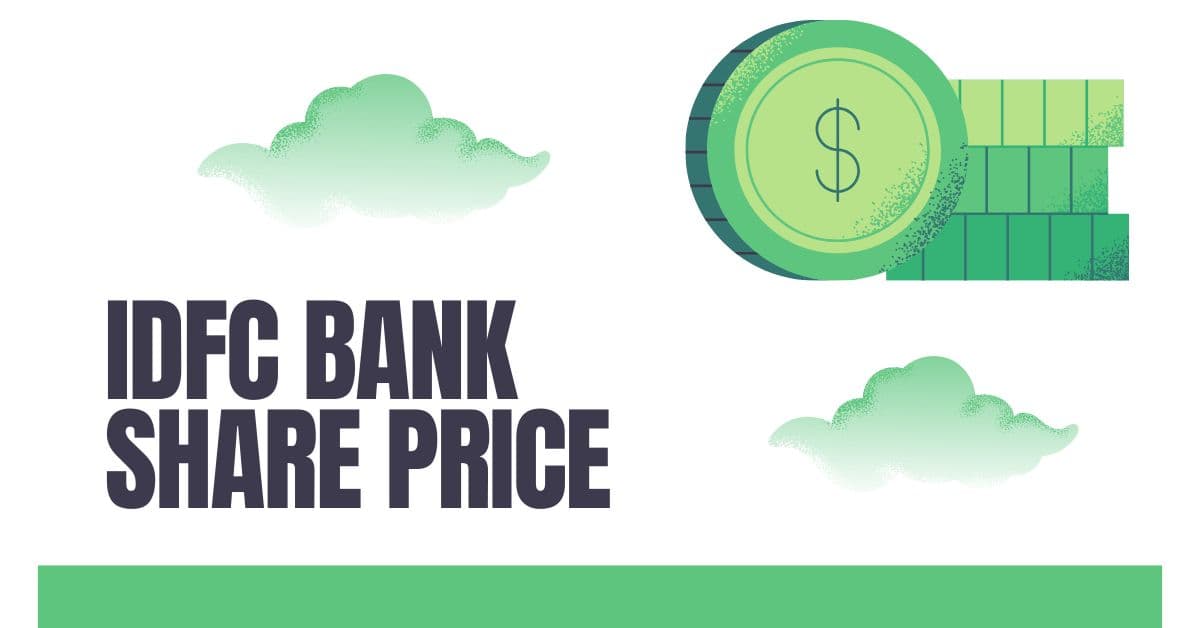 IDFC Bank Share Price