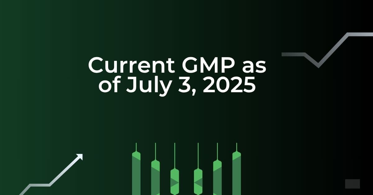 Current GMP as of July 3, 2025
