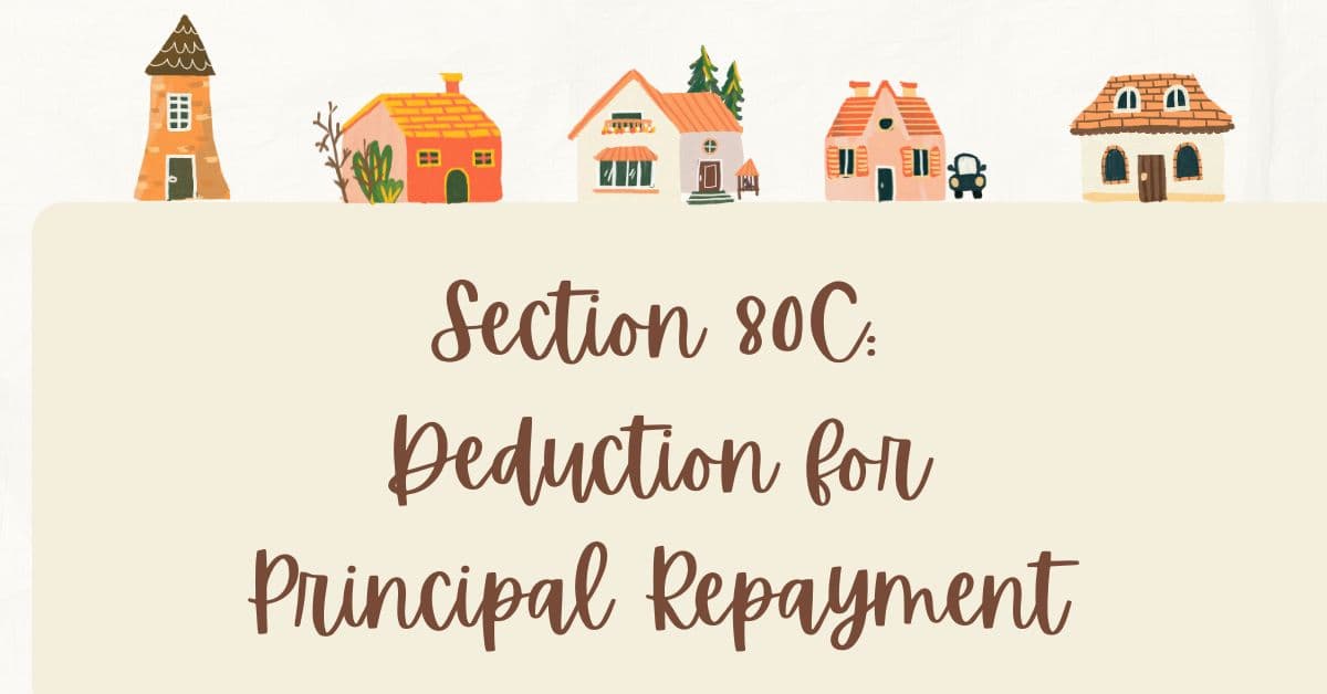 Home Loan Tax Benefits in India 