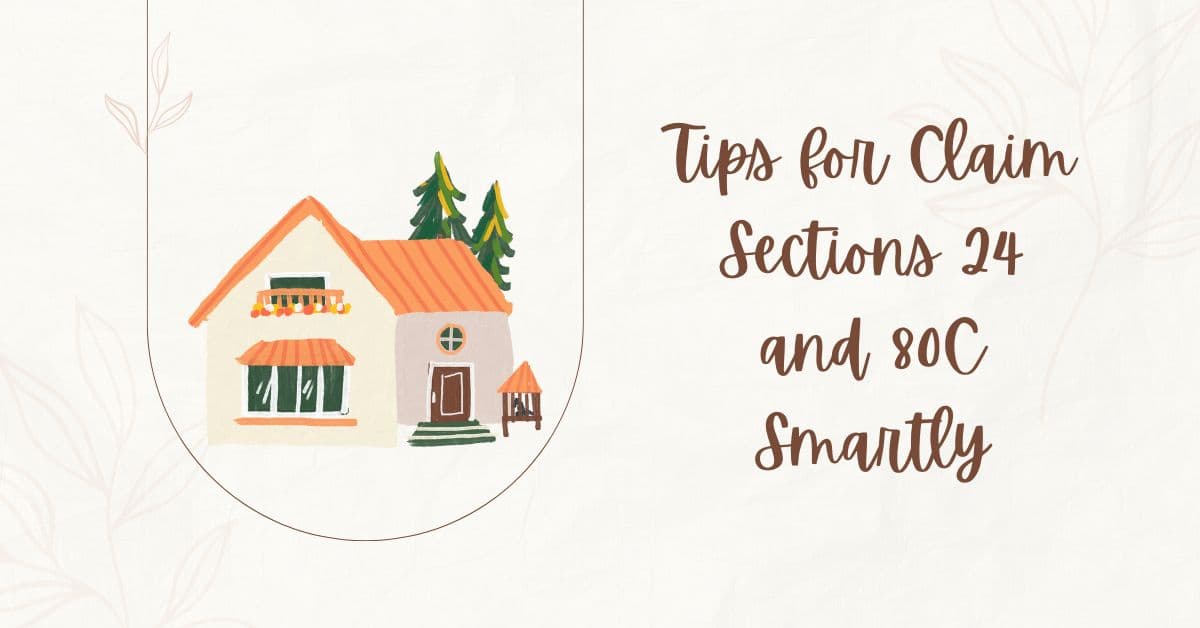 Home Loan Tax Benefits in India 